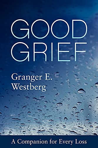 Good Grief: A Companion for Every Loss - Spiral Circle