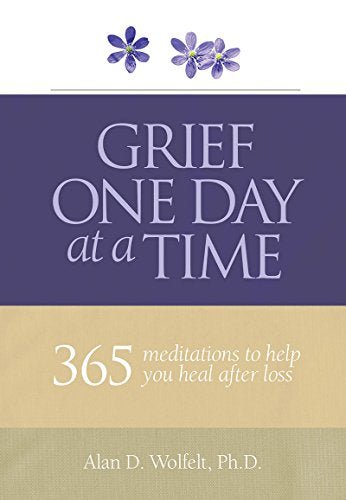 Grief One Day at a Time: 365 Meditations to Help You Heal After Loss - Spiral Circle