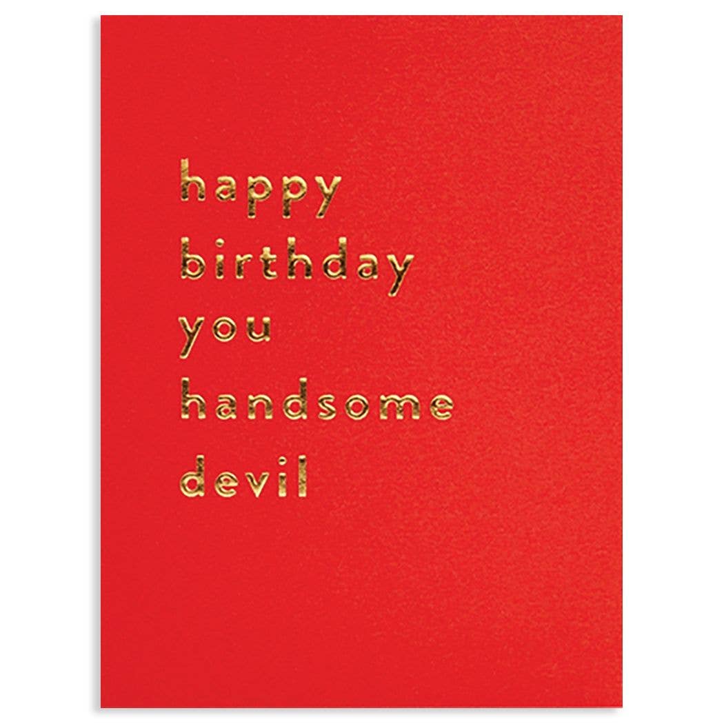 HAPPY BIRTHDAY HANDSOME DEVIL | LAGOM BIRTHDAY CARD - Spiral Circle