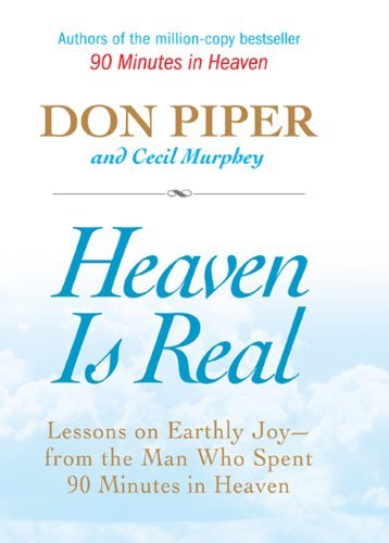 Heaven Is Real | Lessons on Earthly Joy - From The Man Who Spent 90 Minutes In Heaven - Spiral Circle