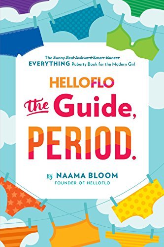 HelloFlo | The Guide, Period.: The Everything Puberty Book for the Modern Girl - Spiral Circle