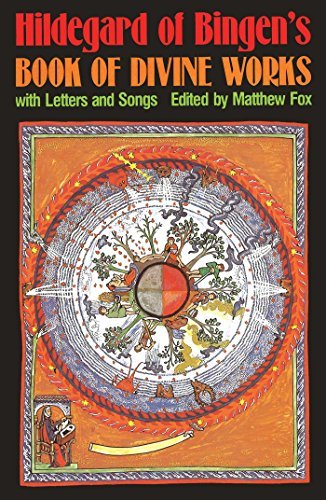 Hildegard of Bingen's Book of Divine Works: With Letters and Songs - Spiral Circle