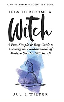 How To Become A Witch - Spiral Circle