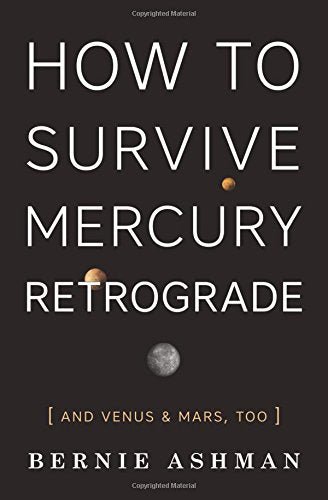 How to Survive Mercury Retrograde | And Venus & Mars, Too - Spiral Circle