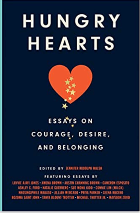 Hungry Hearts | Essays on Courage, Desire, and Belonging - Spiral Circle
