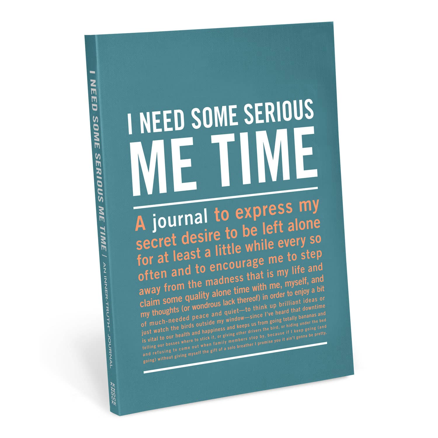 I Need Some Serious Me Time Inner-Truth Journal - Spiral Circle
