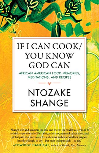 If I Can Cook/You Know God Can | African American Food Memories, Meditations, and Recipes - Spiral Circle