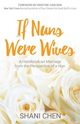 If Nuns Were Wives | A Handbook on Marriage from the Perspective of a Nun - Spiral Circle