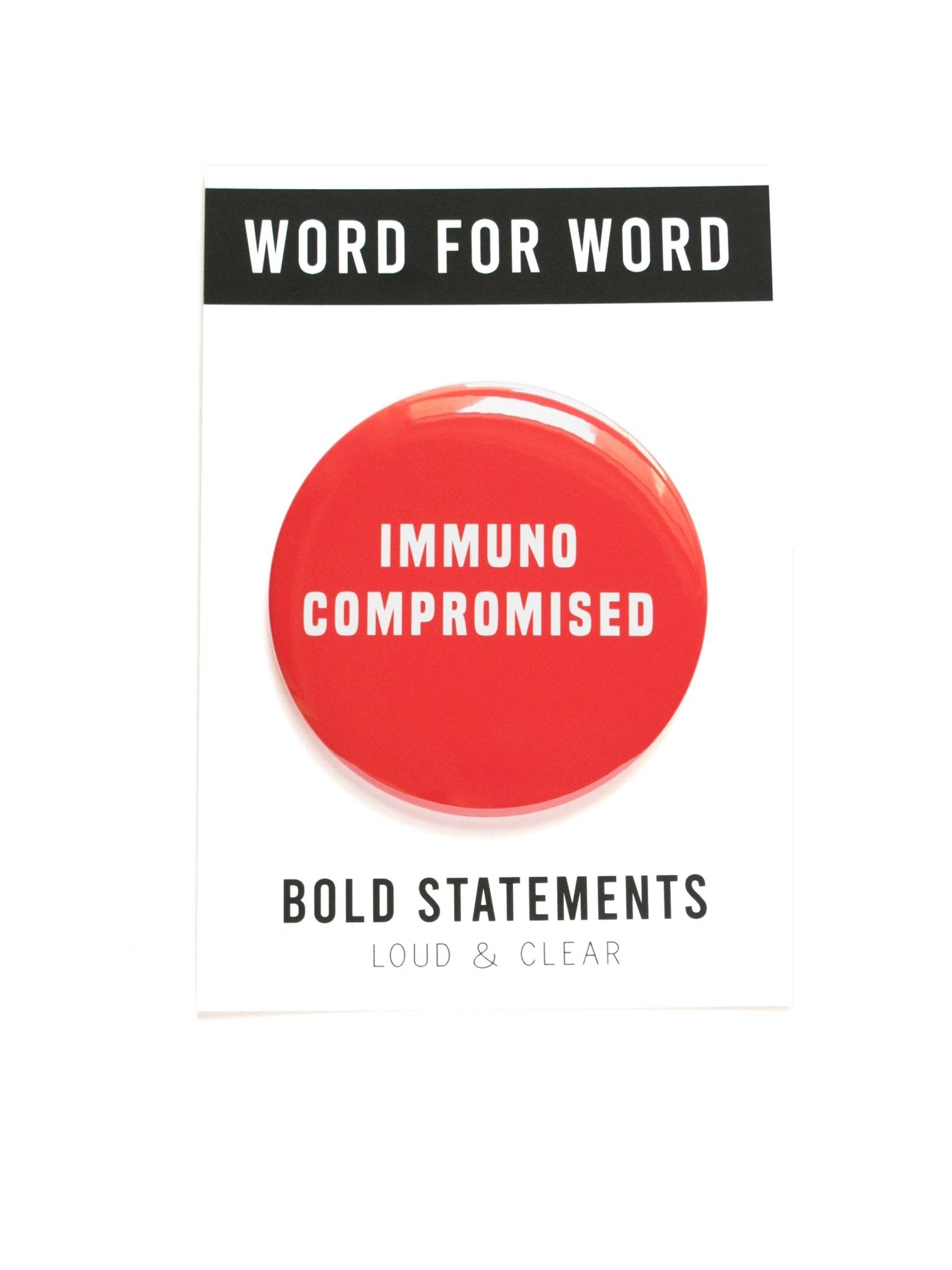 Immunocompromised 3" Large Pinback Button - Spiral Circle