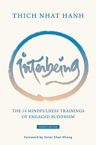Interbeing |The 14 Mindfulness Trainings of Engaged Buddhism - Spiral Circle