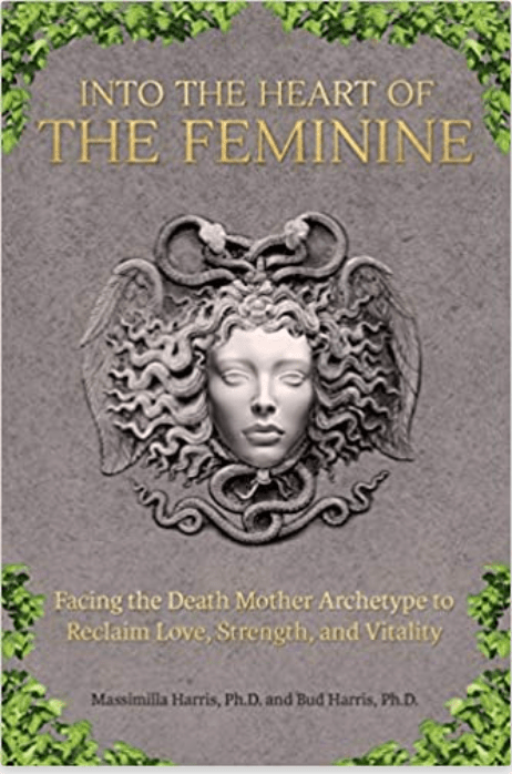 Into the Heart of the Feminine | Facing the Death Mother Archetype to Reclaim Love, Strength, and Vitality - Spiral Circle
