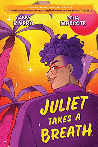 Juliet Takes a Breath: The Graphic Novel - Spiral Circle