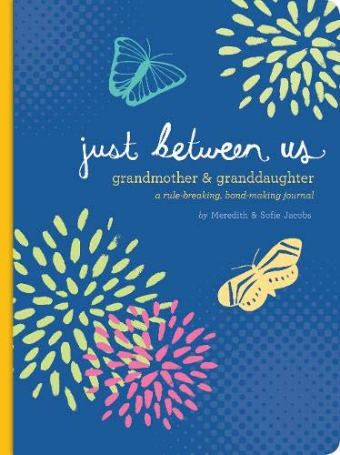 Just Between Us | Grandmother & Granddaughter - A No-Stress, No-Rules Journal - Spiral Circle