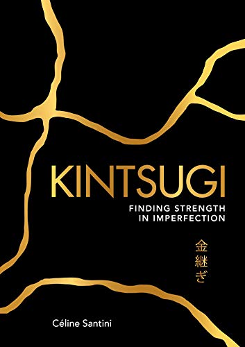 Kintsugi | Finding Strength in Imperfection - Spiral Circle