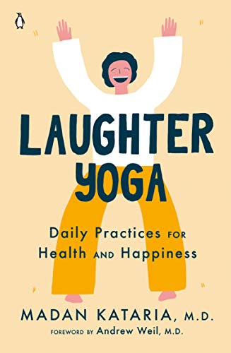 Laughter Yoga | Daily Practices for Health and Happiness - Spiral Circle