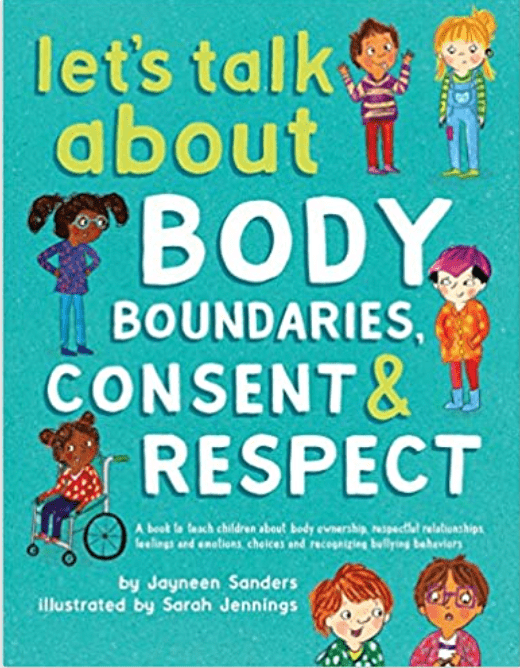 Let's Talk About Body Boundaries, Consent and Respect | Teach children about body ownership, respect, feelings, choices and recognizing bullying behaviors - Spiral Circle