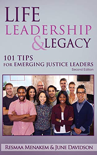 Life, Leadership, and Legacy | 101 Tips for Emerging Justice Leaders - Spiral Circle