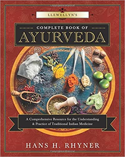 Llewellyn's Complete Book of Ayurveda | A Comprehensive Resource for the Understanding & Practice of Traditional Indian Medicin - Spiral Circle