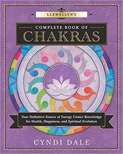 Llewellyn's Complete Book of Chakras | Your Definitive Source of Energy Center Knowledge for Health, Happiness, and Spiritual Evolution - Spiral Circle