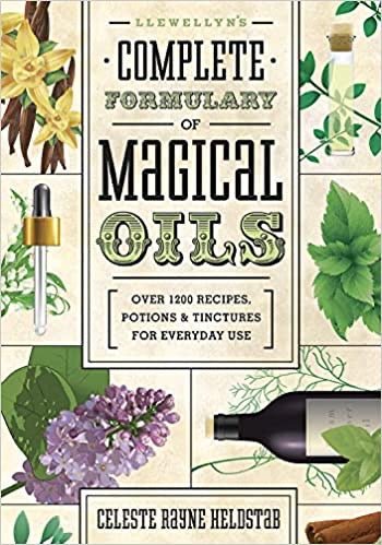 Llewellyn’s Complete Formulary of Magical Oils - Spiral Circle
