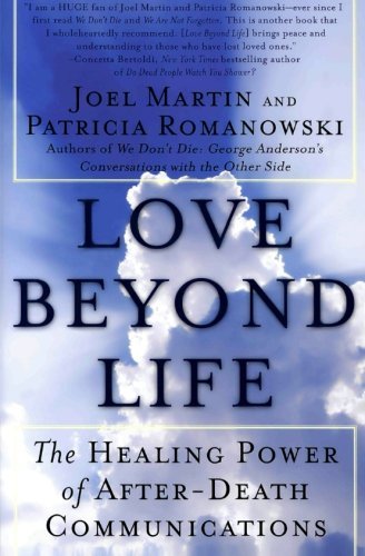 Love Beyond Life | The Healing Power of After - Death Communications - Spiral Circle