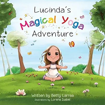 Lucinda's Magical Yoga Aventure - Spiral Circle