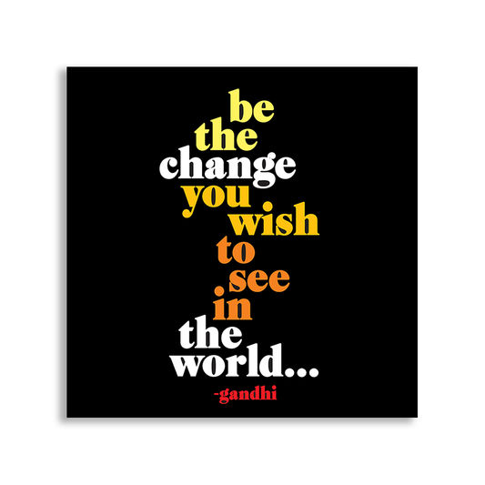 Magnets | Be The Change (Gandhi) - Spiral Circle