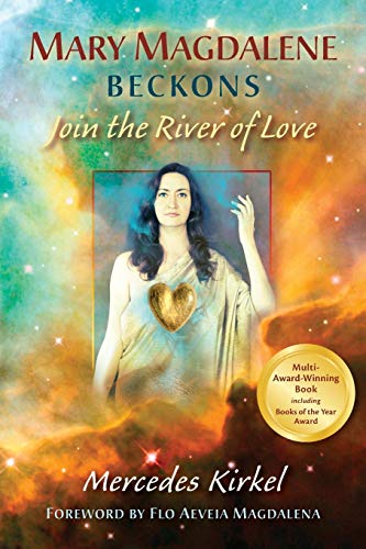 Mary Magdalene Beckons | Join the River of Love - Spiral Circle