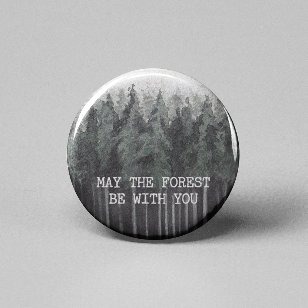 May the Forest Be With You Pinback Button - Spiral Circle