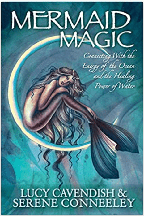 Mermaid Magic | Connecting With the Energy of the Ocean and the Healing Power of Water - Spiral Circle