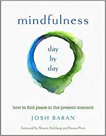 Mindfulness, Day by Day - Spiral Circle
