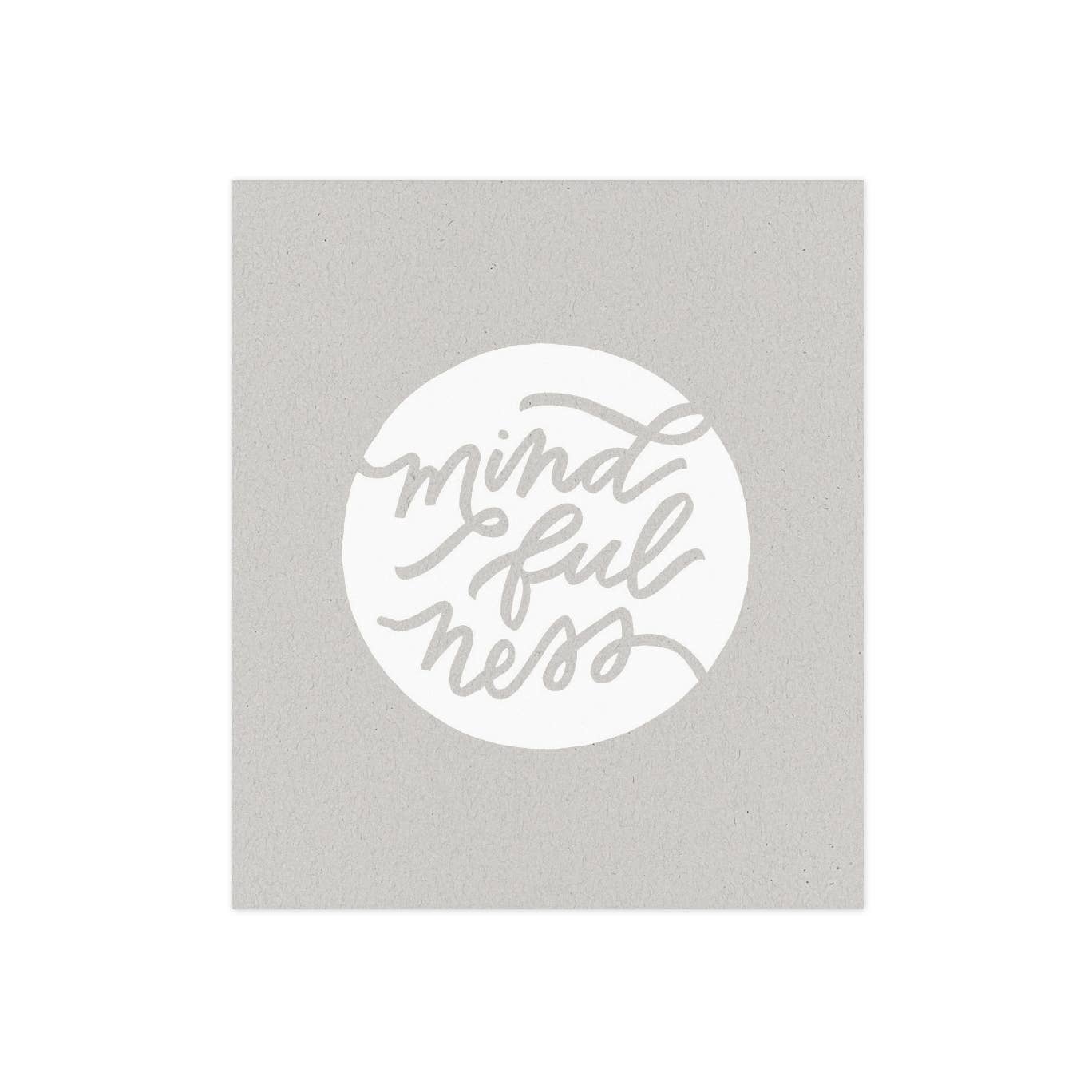 Mindfulness Hand Lettered 8 x 10 Print - Spiral Circle