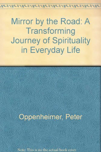 Mirror by the Road | A Transforming Journey of Spirituality in Everyday Life - Spiral Circle