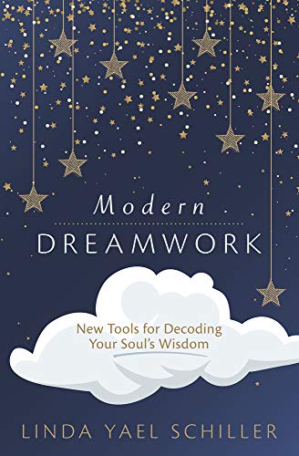 Modern Dreamwork | New Tools for Decoding Your Souls Wisdom - Spiral Circle