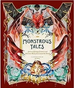 Monstrous Tales | Stories of Strange Creatures and Fearsome Beasts from around the World - Spiral Circle