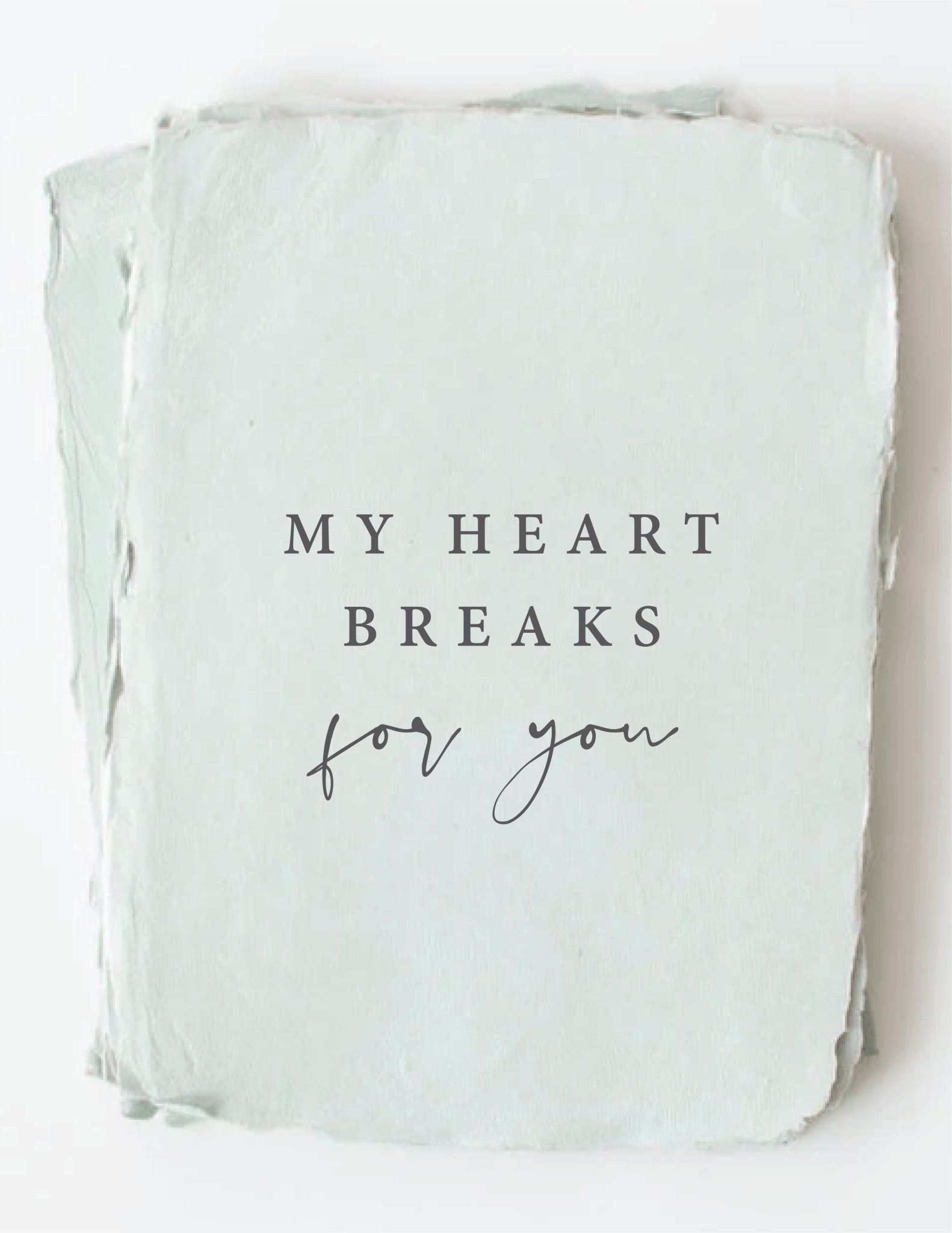 "My Heart Breaks" | Sympathy Greeting Card - Spiral Circle