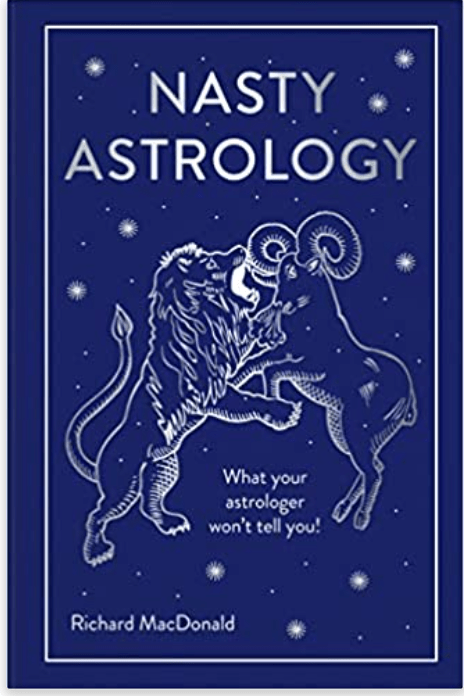 Nasty Astrology | What Your Astrologer Won't Tell You! - Spiral Circle