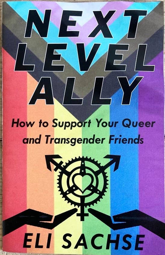 Next-Level Ally: Support Queer & Transgender Friends (Zine) - Spiral Circle