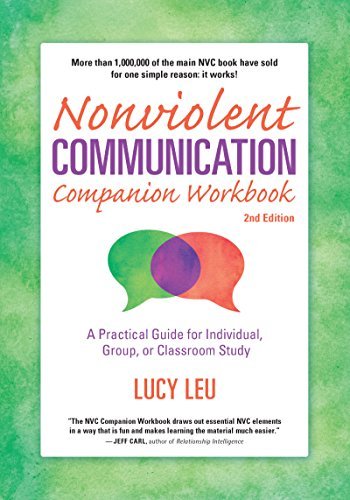 Nonviolent Communication Companion Workbook, 2nd Edition | A Practical Guide for Individual, Group, or Classroom Study - Spiral Circle