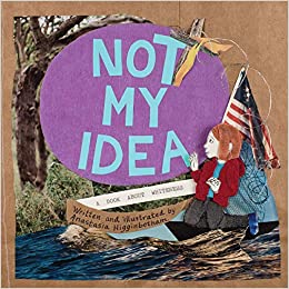 Not My Idea: A Book About Whiteness (Ordinary Terrible Things) - Spiral Circle