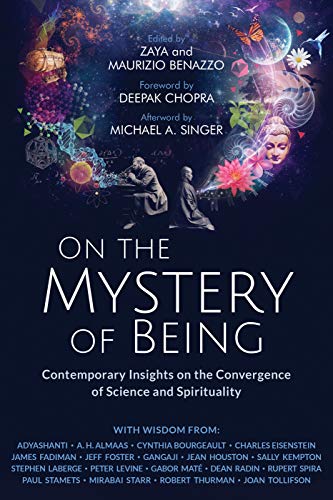 On the Mystery of Being | Contemporary Insights on the Convergence of Science and Spirituality - Spiral Circle