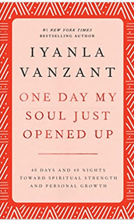 One Day My Soul Just Opened Up | 40 Days and 40 Nights Toward Spiritual Strength and Personal Growth - Spiral Circle