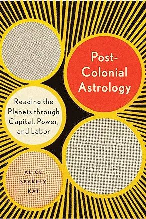 Post Colonial Astrology - Spiral Circle