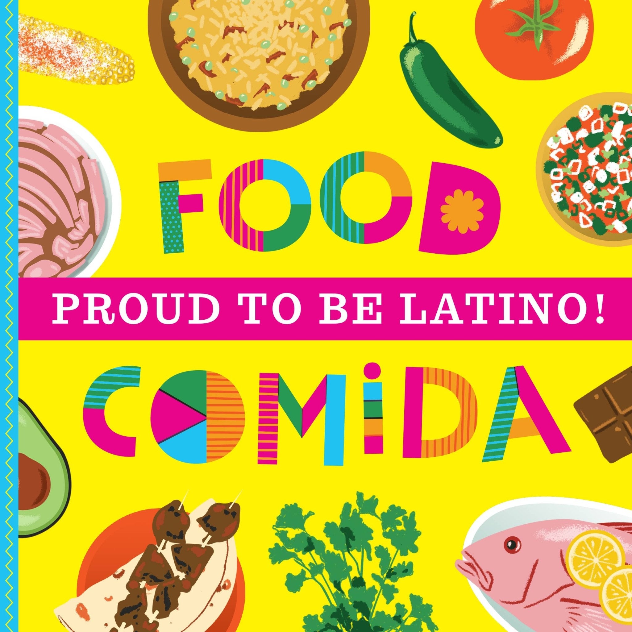 Proud to Be Latino | Food/Comida (Bilingual Board Book) - Spiral Circle