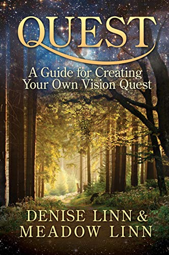 Quest | A Guide for Creating Your Own Vision Quest - Spiral Circle