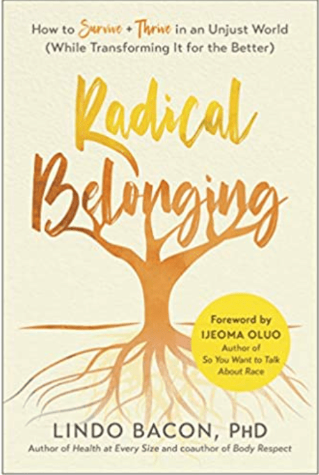 Radical Belonging | How to Survive and Thrive in an Unjust World (While Transforming It for the Better) - Spiral Circle