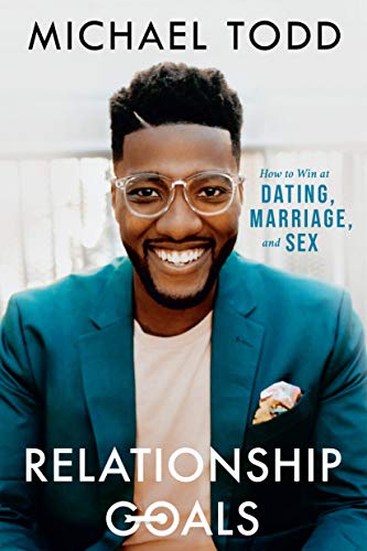 Relationship Goals | How to Win at Dating, Marriage, and Sex - Spiral Circle