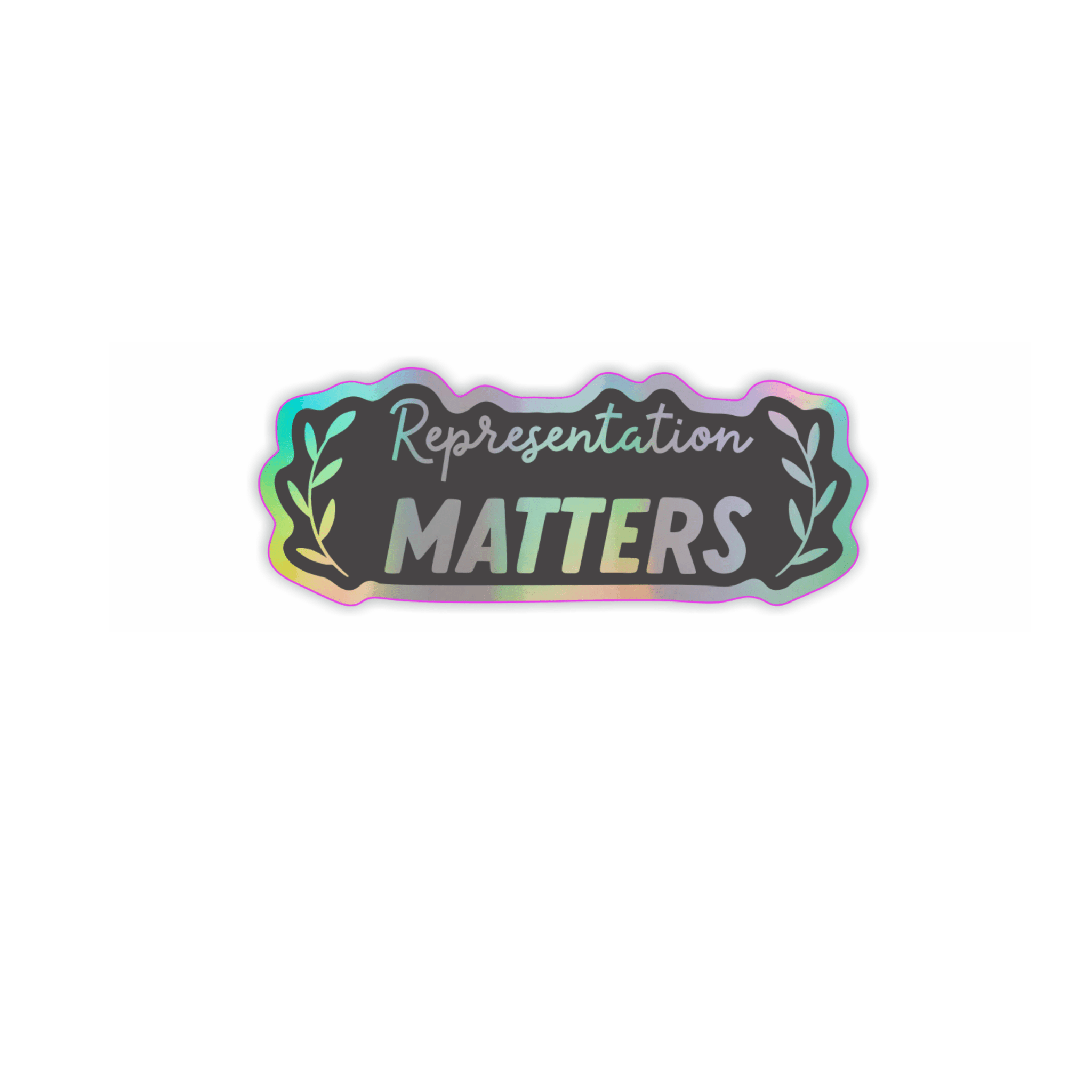 Representation matters holographic vinyl sticker - black - Spiral Circle