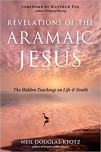 Revelations of the Aramaic Jesus - Spiral Circle