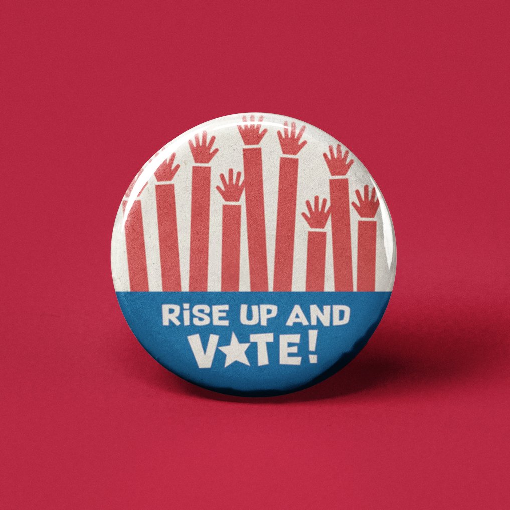 Rise Up and Vote Pinback Button - Spiral Circle